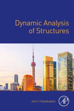 Dynamic Analysis of Structures (eBook, ePUB) - Katsikadelis, John T.