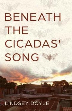 Beneath the Cicadas' Song (eBook, ePUB) - Doyle, Lindsey