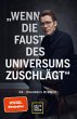 Wenn die Faust des Universums... - Bild 1