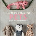 How to Crochet Animals: Pets (eBook, ePUB)