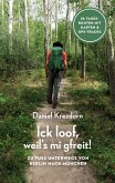 Ick loof, weil's mi gfreit! (eBook, ePUB)