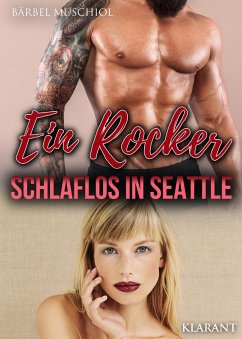 Cover Ein Rocker schlaflos in Seattle (eBook, ePUB)