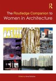 The Routledge Companion to Women in Architecture (eBook, ePUB)