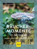 Räuchermomente im Jahreskreis (eBook, ePUB)