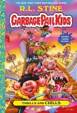 Thrills and Chills (Garbage Pail Kids Book 2) (eBook, ePUB)