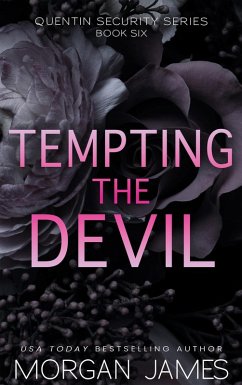 Tempting the Devil (Quentin Security Series, #6) (eBook, ePUB) - James, Morgan