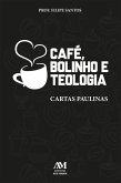 Café, bolinho e teologia (eBook, ePUB)