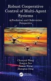 Robust Cooperative Control of Multi-Agent Systems (eBook, ePUB)