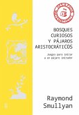 Bosques curiosos y pájaros aristocráticos (eBook, PDF)