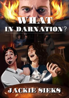 What in Darnation? (eBook, ePUB) - Sieks, Jackie