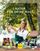 Natur für deine Haut (eBook, ePUB)