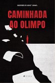 Caminhada ao Olimpo (eBook, ePUB)