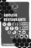 Abolish Restaurants (eBook, PDF)