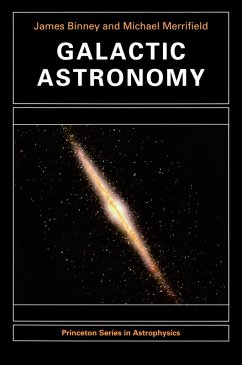 Galactic Astronomy (eBook, PDF) - Binney, James; Merrifield, Michael