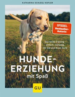Hundeerziehung mit Spaß (eBook, ePUB) - Schlegl-Kofler, Katharina
