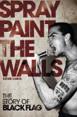 Spray Paint the Walls (eBook, ePUB)