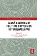 Tenko: Cultures of Political Conversion... - Bild 1