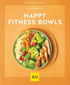 Happy Fitness-Bowls (eBook, ePUB) - Stanitzok, Nico