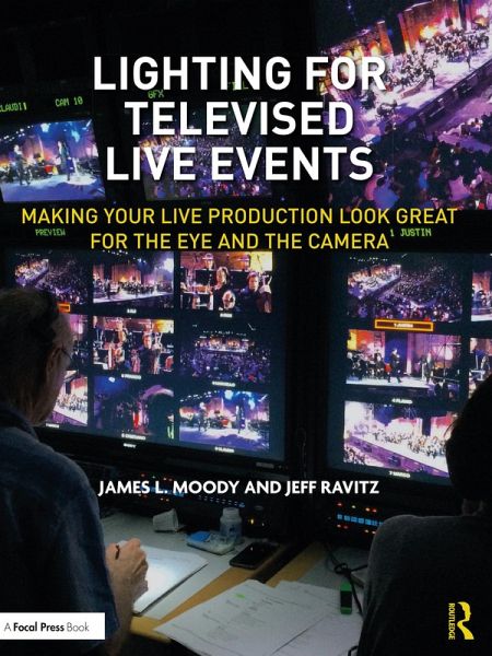 Lighting for Televised Live Events (eBook, ePUB) Lighting for Televised Live Events (eBook, ePUB)