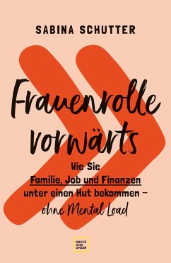 Frauenrolle vorwärts (eBook, ePUB) - Schutter, Sabina