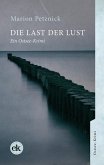 Die Last der Lust (eBook, PDF)
