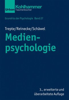 Medienpsychologie (eBook, PDF) - Trepte, Sabine; Reinecke, Leonard; Schäwel, Johanna