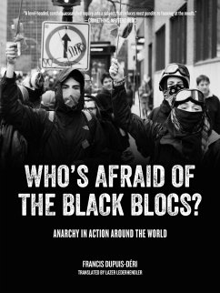 Who's Afraid of the Black Blocs? (eBook, ePUB) - Dupuis-Déri, Francis