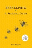 Beekeeping - A Seasonal Guide (eBook, ePUB)