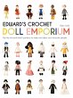 Edward's Crochet Doll Emporium (eBook,... - Bild 1