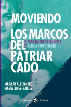 Moviendo los marcos del patriarcado (eBook, ePUB) - Aleixandre, Marilar; López-Sández, María
