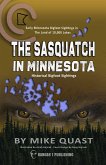 The Sasquatch in Minnesota (eBook, ePUB)