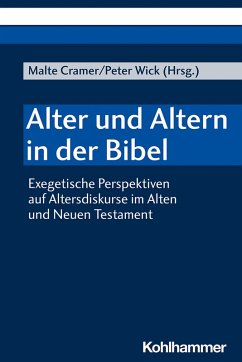 Alter und Altern in der Bibel (eBook, PDF)