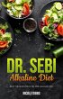 Dr. Sebi Alkaline Diet: Reap the... - Bild 1