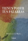 Tienen poder tus palabras (eBook, ePUB)