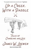 Up a Creek, with a Paddle (eBook, ePUB)