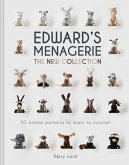 Edward's Menagerie: The New Collection (eBook, ePUB)