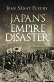 Japan's Empire Disaster (eBook, ePUB)
