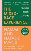 The Mixed-Race Experience (eBook, ePUB)