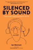 Silenced by Sound (eBook, ePUB)