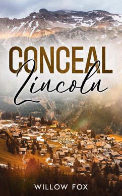 Cover Conceal: Lincoln (eagle tactical, #3) (eBook, ePUB)
