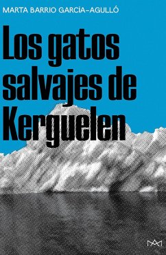 Cover Los gatos salvajes de Kerguelen (eBook, ePUB)