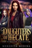 Daughters of Hecate: The Complete Urban Fantasy Series (eBook, ePUB)