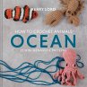 How to Crochet Animals: Ocean (eBook,... - Bild 1