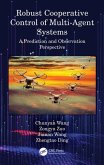 Robust Cooperative Control of Multi-Agent Systems (eBook, PDF)