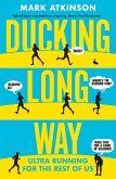 Ducking Long Way (eBook, ePUB)