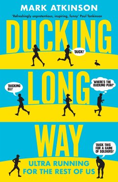 Ducking Long Way (eBook, ePUB) - Atkinson, Mark