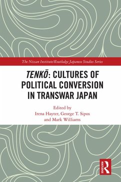 Cover Tenko: Cultures of Political Conversion in Transwar Japan (eBook, PDF)