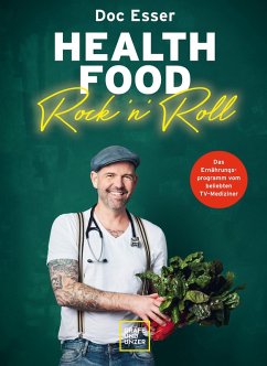 Health Food Rock 'n' Roll (eBook, ePUB) - Esser, Heinz-Wilhelm