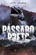 Pássaro preto (eBook, ePUB) - Bild 1