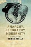 Anarchy, Geography, Modernity (eBook, PDF)